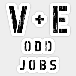 Val and Earl's Odd Jobs Sticker